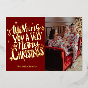Wishing you a Very Merry Christmas Foil Holiday Card
