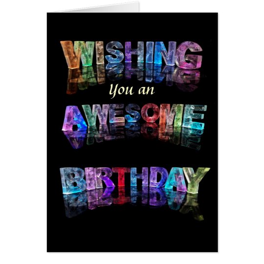Wishing You An Awesome Birthday Card