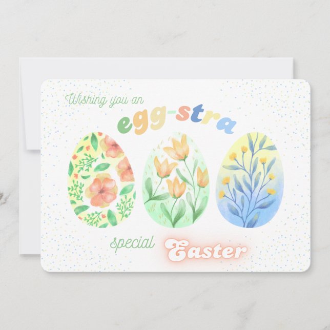 Wishing You An Egg-stra Special Easter Floral Holiday Card (Front)