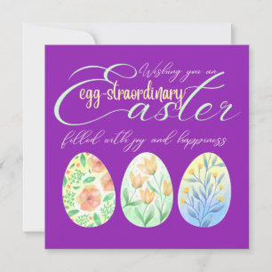 Wishing You An Egg-straordinary Easter Floral  Holiday Card