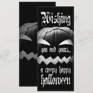 Wishing you and yours a creepy happy Halloween