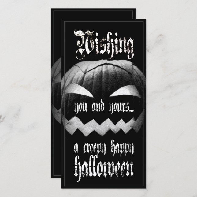 Wishing you and yours a creepy happy Halloween (Front/Back)