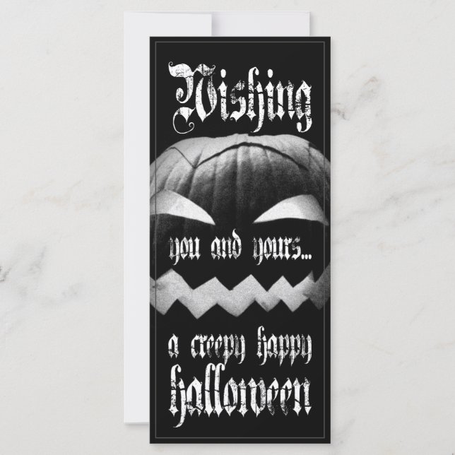 Wishing you and yours a creepy happy Halloween (Front)