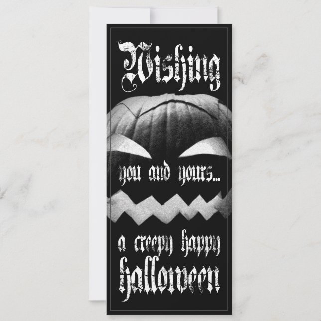 Wishing you and yours a creepy happy Halloween (Front)