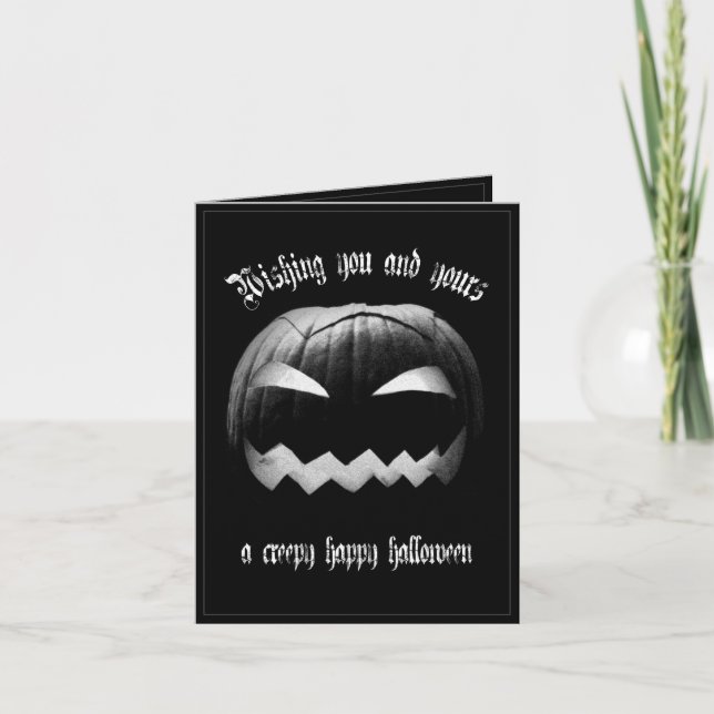 Wishing you and yours a creepy happy Halloween Car Card (Front)