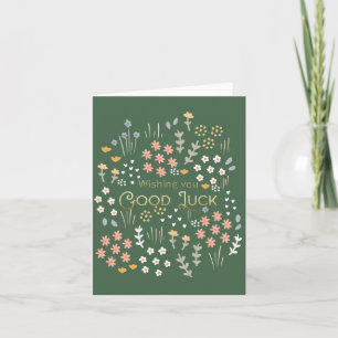 Wishing You Good Luck Green Floral Congrats Grad Card