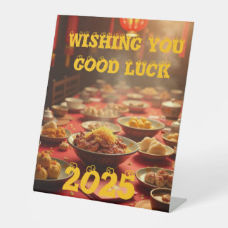 Wishing you good luck in 2025 pedestal sign