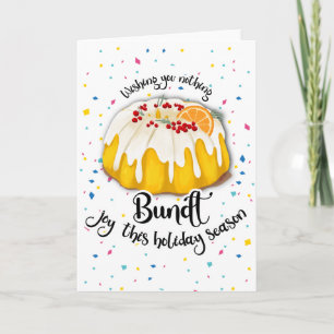 wishing you nothing bundt joy this holiday season  card