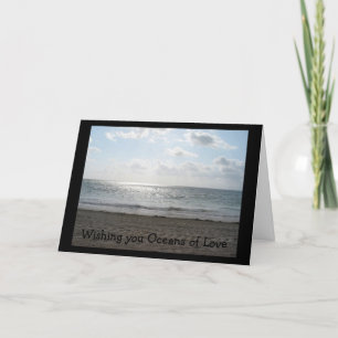 Wishing you Oceans of Love Card