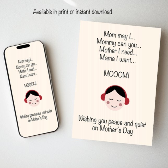 Wishing you Peace and Quiet on Mother's Day Holiday Card (Creator Uploaded)