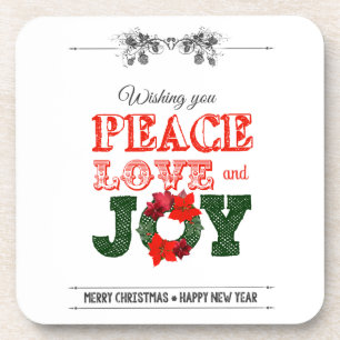 Wishing you peace love and Joy Coaster