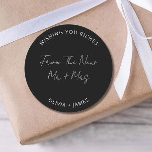 Wishing You Riches From The New Mr Mrs Wedding Bag Classic Round Sticker