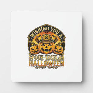 Wishing You Spook Tacular Halloween Pumpkins Cowbo Plaque