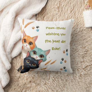 Wishing You The Best Day Ever Positivity Cushion