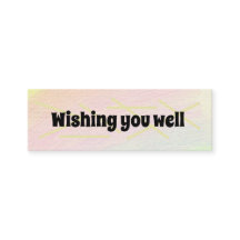 Wishing you well/Get Well Soon Mini Business Card