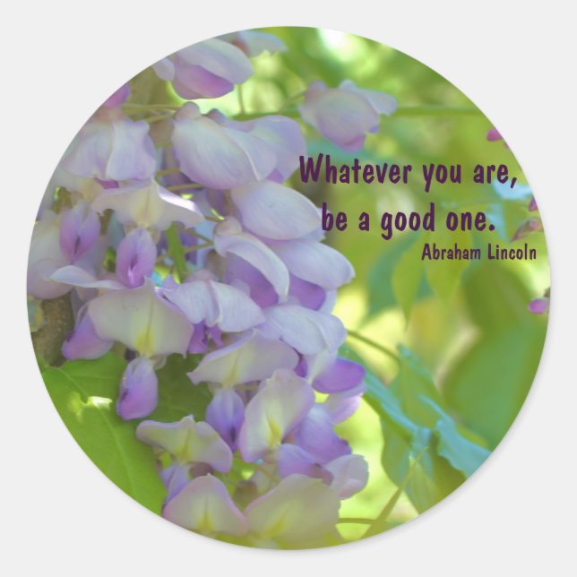 Wisteria Flower Attitude Quote Sticker (Front)