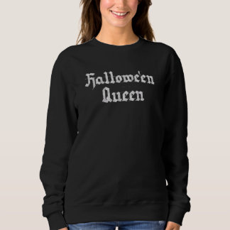 Witch Aesthetic Goth Gothic Hallowe'en Queen Sweatshirt