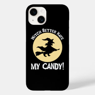 Witch Better Have My Candy! Case-Mate iPhone 14 Case