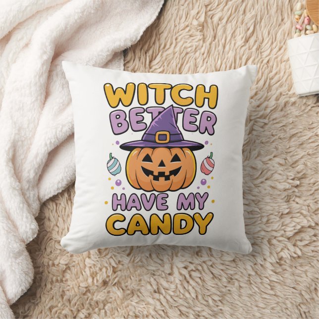 Witch Better Have My Candy – Cute Kawaii Halloween Cushion (Blanket)