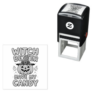 Witch Better Have My Candy – Cute Kawaii Halloween Self-inking Stamp
