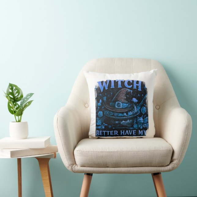 Witch Better Have My Candy Funny Halloween  Cushion (Chair)