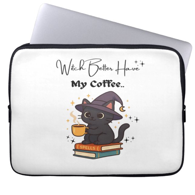 Witch Better Have My Coffee Classic T-Shirt Laptop Sleeve (Front)