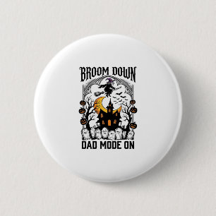 Witch Dad Halloween Broom Broke Vintage Graphic_1 6 Cm Round Badge