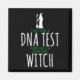 Witch design - 100% that witch - funny halloween magnet