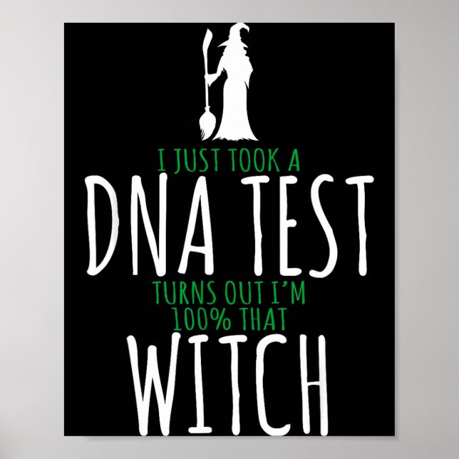 Witch design - 100% that witch - funny halloween  poster (Front)