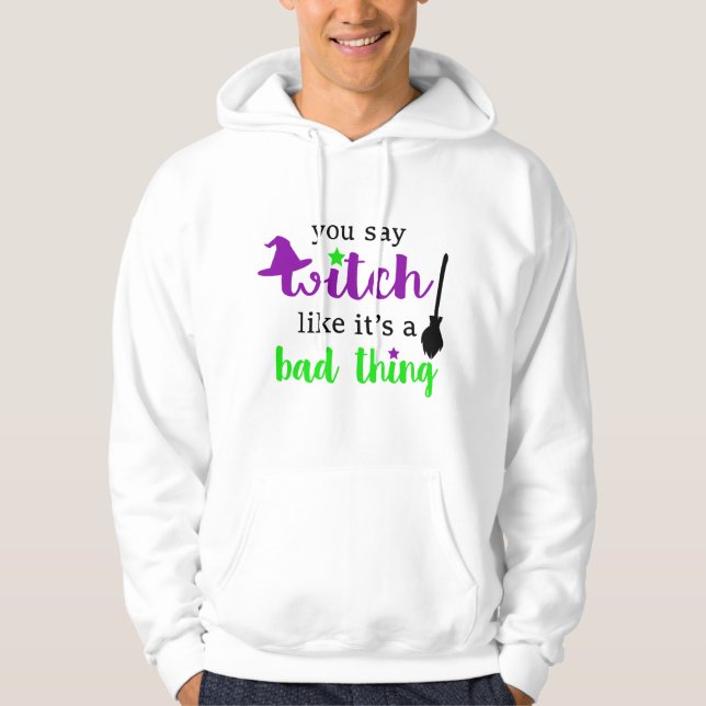Witch Funny Halloween  Hoodie (Front)