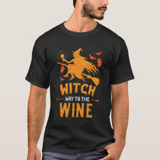 Witch Halloween 2022 Witch Way To The Wine T-Shirt