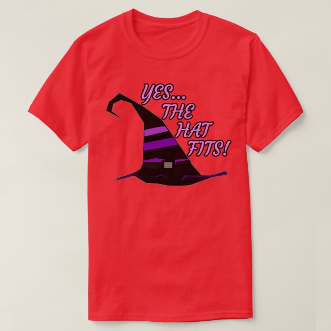 Witch Hat Tshirt for the real Witch YES THE HAT FI (Design Front)