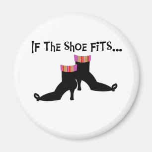 Witch If the Shoe Fits Magnet