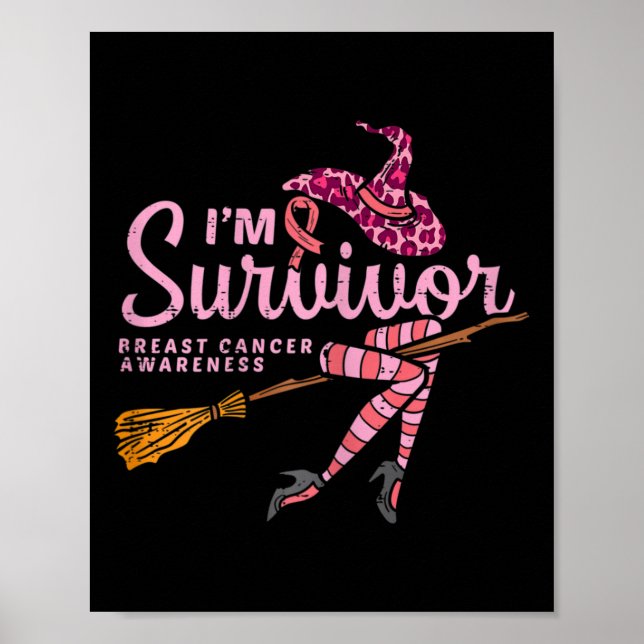 Witch Im A Survivor Halloween Breast Cancer Awaren Poster (Front)