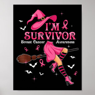 Witch Im A Survivor Halloween Breast Cancer Awaren Poster