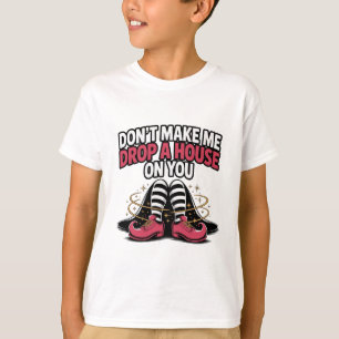 Witch Legs – Drop a House Funny Halloween Quote T-Shirt