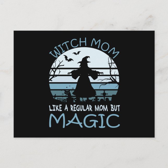 Witch Mum Like A Regular Mum But Magic Postcard (Front)