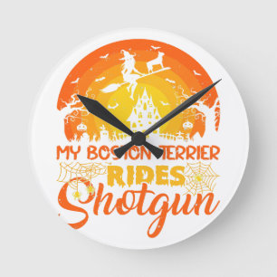 Witch My Boston Terrier Rides Shotgun Halloween Round Clock