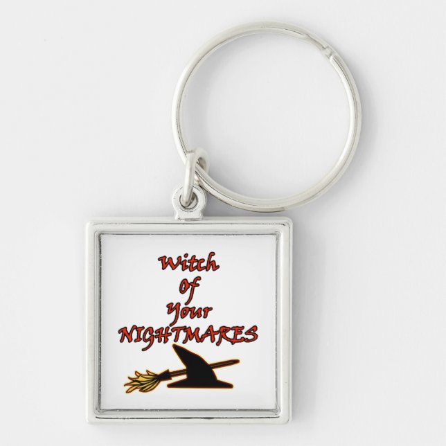 Witch Of Your Nightmares Key Ring (Front)