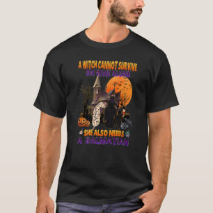 Witch On Wine She Needs A Dalmatian Dog Halloween T-Shirt