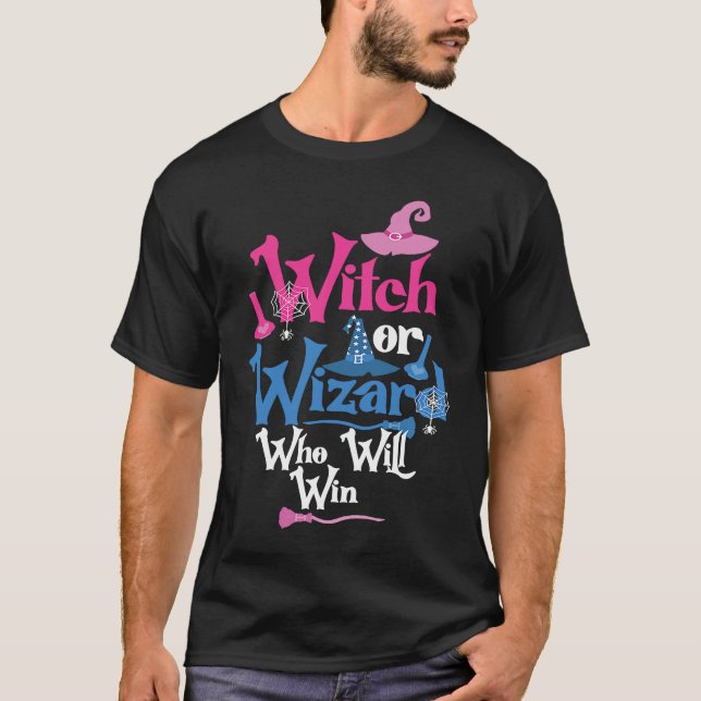 Witch or Wizard Who Will Win Gender Reveal Party T-Shirt (Front)