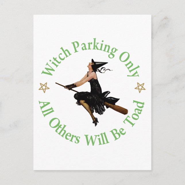 Witch Parking Only - All Others Will Be Towed Postcard (Front)