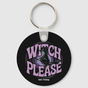 Witch Please Funny Halloween Party Spooky Cute Key Ring