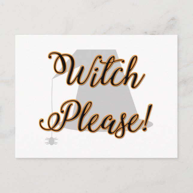 witch please funny halloween with hat postcard (Front)