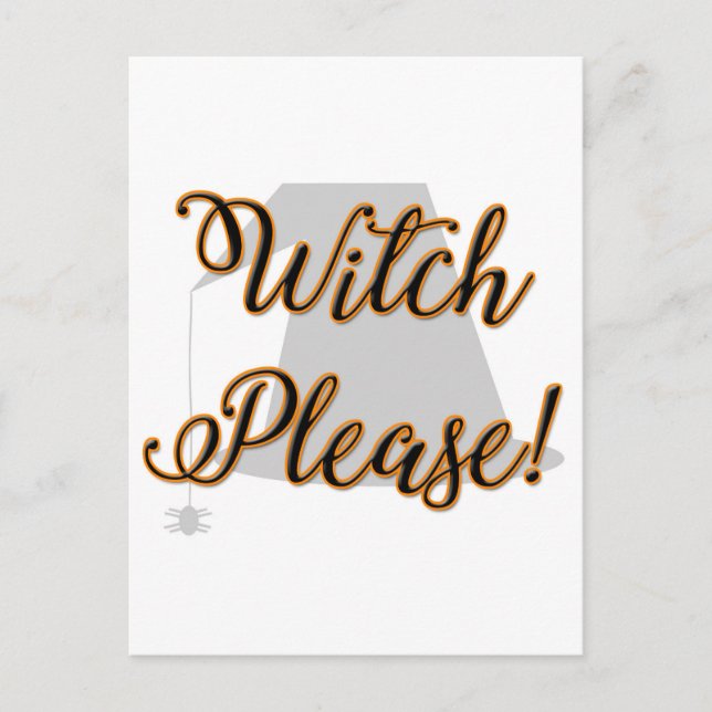 witch please funny halloween with hat postcard (Front)