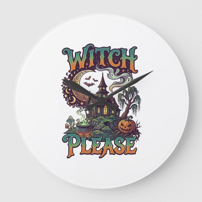 Witch Please Haunted House Crescent Moon Cauldron  Large Clock (Front)