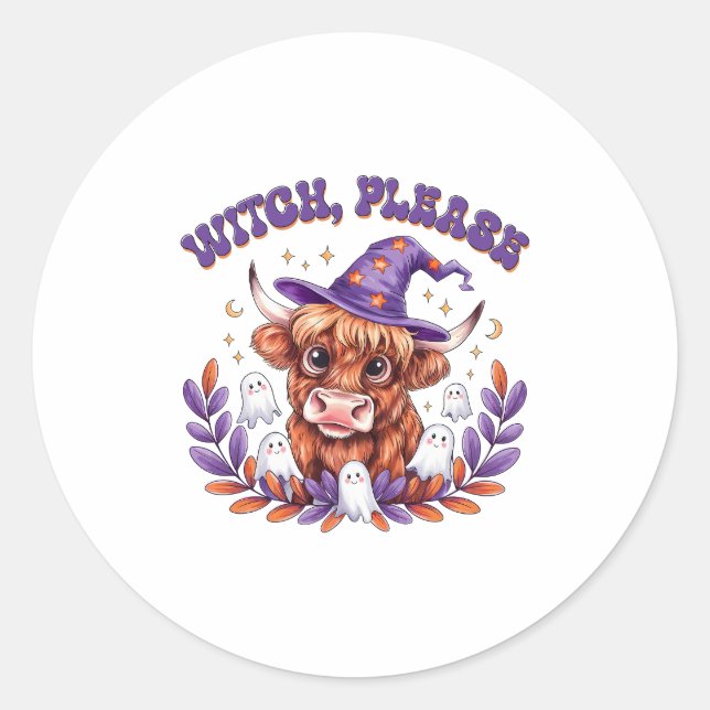 Witch Please Highland Cow Halloween Classic Round Sticker (Front)