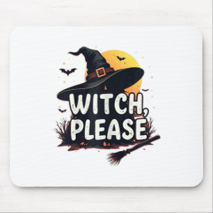 Witch Please Mouse Pad