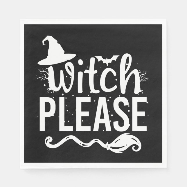 Witch Please Shirt Witch Shirt Funny Halloween Napkin (Front)