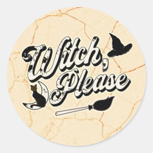 Witch Please, Vintage Halloween Black Cat & Broom Classic Round Sticker